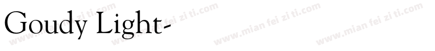 Goudy Light字体转换